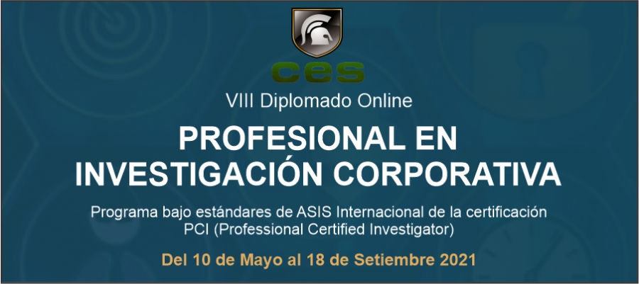 VIII Diplomado Internacional: Profesional en Investigación Corporativa